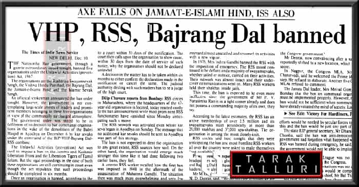 The Central Government bans RSS, VHP, ISS, Bajrang Dal and Jamait-e-Islami