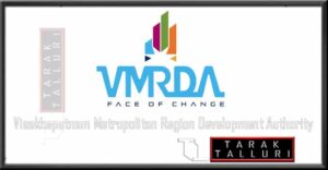 'Visakhapatnam Metropolitan Region Development Authority' (VMRDA) formed.