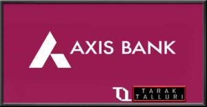Axis Bank was established in India.