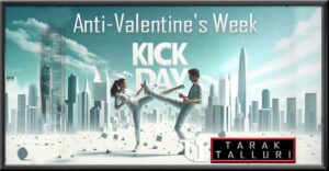 Anti Valentine’s Week – Kick Day