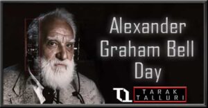 Alexander Graham Bell Day