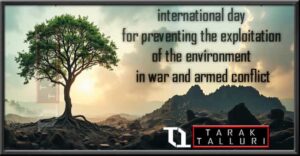 International Day for Preventing the Exploitation of the Environment in War and Armed Conflict