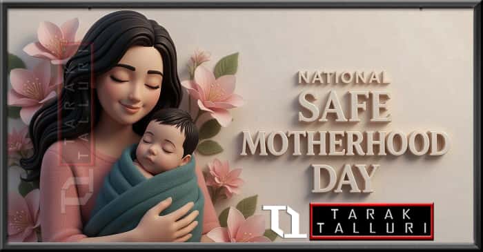 National Safe Motherhood Day